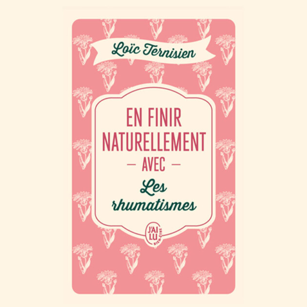 En finir naturellement avec les rhumatismes